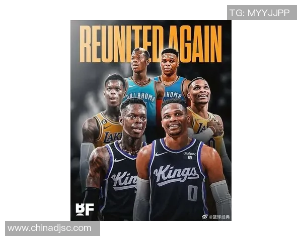 国王新赛季双控威少施罗德领衔全能后场火力双核